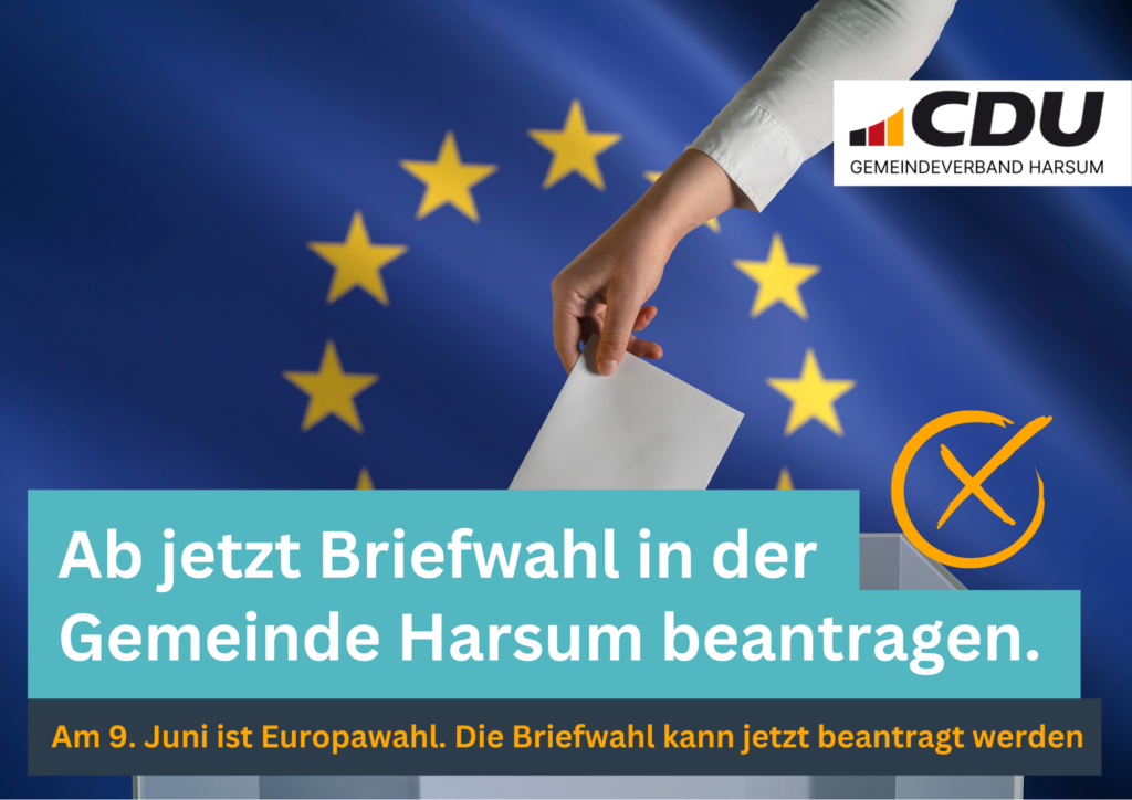 Briefwahl Europawahl 2024 CDU Gemeindeverband Harsum